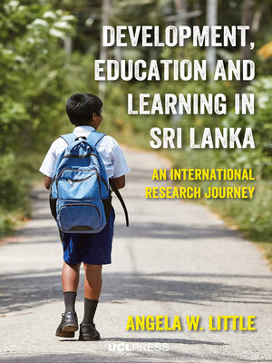 cover image of Development, Education and Learning in Sri Lanka